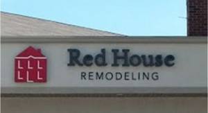 Red House Remodeling Custom Exterior Lettering